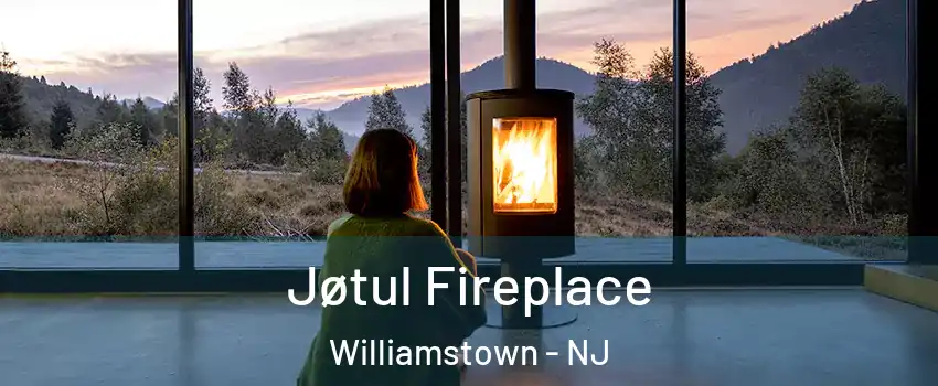  Jøtul Fireplace Williamstown - NJ